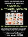 Ningxia Hui Autonomous Region of China (Part 7)