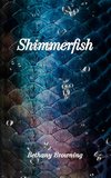 Shimmerfish