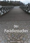 Der Paradiessucher