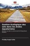 Gestion écologique des sols dans les Andes équatoriales