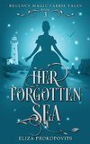 Her Forgotten Sea