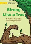 Strong Like a Tree