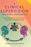 A Clinical Supervision Training Handbook