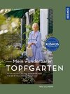 Mein wunderbarer Topfgarten