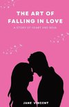 The Art of Falling In Love