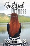 Justified Heiress