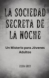 La Sociedad Secreta de la Noche