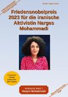 Friedensnobelpreis 2023 für die iranische Aktivistin Narges Mohammadi