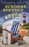 Schöner sterben auf Sylt