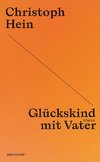 Glückskind mit Vater