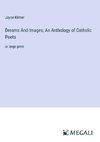 Dreams And Images; An Anthology of Catholic Poets