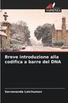 Breve introduzione alla codifica a barre del DNA