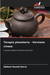 Terapia planetaria - Versione cinese