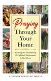 Praying Through Your Home