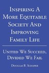 Inspiring A More Equitable Society And Improving Family Life