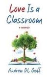 Love Is A Classroom