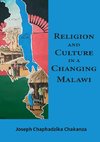 Religion and Culture in a Changing Malawi