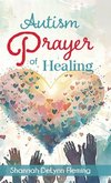 Autism Prayer of Healing