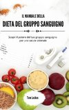 Il manuale della dieta del gruppo sanguigno