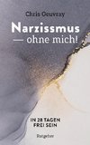 Narzissmus - ohne mich!