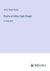 Poems of Arthur Hugh Clough