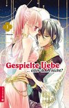 Gespielte Liebe ... oder nicht? 01