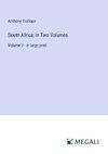 South Africa; In Two Volumes