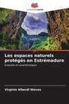 Les espaces naturels protégés en Estrémadure