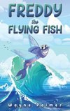 Freddy the Flying Fish