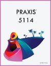 PRAXIS 5114