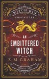 An Embittered Witch