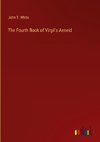 The Fourth Book of Virgil's Aeneid