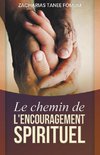 Le Chemin de L'encouragement Spirituel