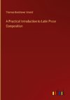 A Practical Introduction to Latin Prose Composition