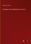 Catalogue of the Michigan State Library