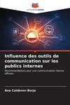 Influence des outils de communication sur les publics internes