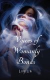 Voices of Womanly Bonds