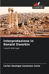 Interpretazione in Ronald Dworkin