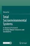 Total Socioenvironmental Systems