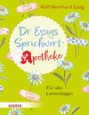 Dr. Essigs Sprichwort-Apotheke