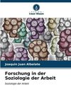 Forschung in der Soziologie der Arbeit