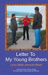 Letter to My Young Brothers