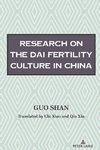 Research on the Fertility Culture of the Dai Ethnic Group in China