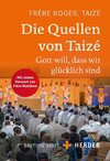 Die Quellen von Taizé