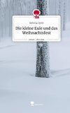 Die kleine Eule und das Weihnachtsfest. Life is a Story - story.one