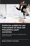 Politiche pubbliche per l'istruzione di base nel Mozambico post-socialista