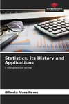 Statistics, its History and Applications