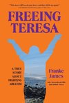 Freeing Teresa