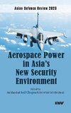 Aerospace Power in Asia's New Security Environment