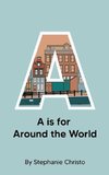 A is for Around the World